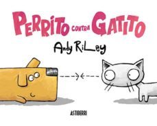 perrito contra gatito-andy riley-9788417575212