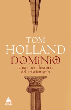 dominio: una nueva historia del cristianismo-9788417743512