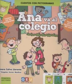 ana va al colegio (incluye tarjetas con los pictogramas)-ainara calvo llorente-9788417748012