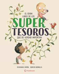 el gran libro de los supertesoros-susanna isern-rocio bonilla-9788417749712