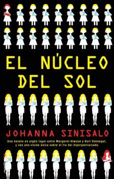 el nucleo del sol (ebook)-johanna sinisalo-9788417805012