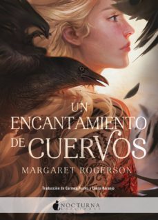 un encantamiento de cuervos (ebook)-margaret rogerson-9788417834012