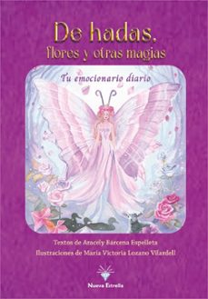 de hadas, flores y otras magias-aracely barcena espelleta-9788417857912