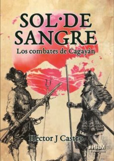 sol de sangre (los combates de cagayan)-9788417859312