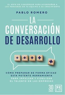 la conversacion de desarrollo-pablo romero cagigal-9788417880712