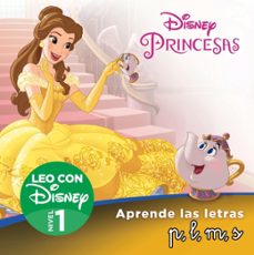 bella. aprende las letras p,l,m,s (leo con disney - nivel 1)-9788418039812