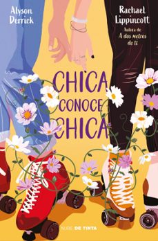 chica conoce chica-rachael lippincott-9788418050312
