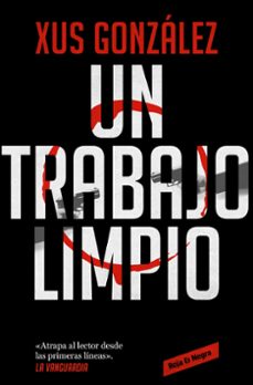 un trabajo limpio-xus gonzalez-9788418052712