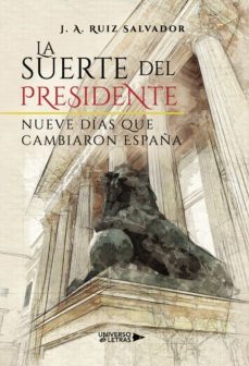 la suerte del presidente (ebook)-9788418234712