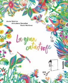 la gran catastrofe-javier sobrino-9788418284212