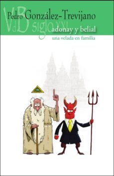 adonay y belial. una velada en familia-pedro gonzalez trevijano-9788418332012