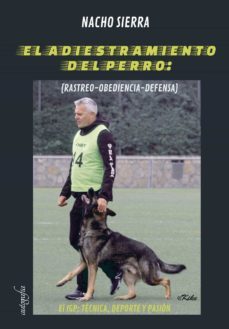 el adiestramiento del perro-nacho sierra-9788418337512