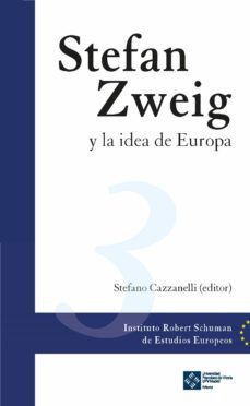 stefan zweig y la idea de europa (ebook)-stefano cazzanelli-9788418360312