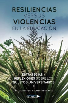 resiliencias versus violencias en la educacion-9788418385612