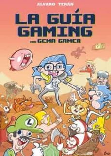 la guia gaming-alvaro teran serrano-9788418419812