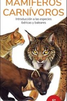 mamiferos carnivoros (5ª ed.): guias desplegables tundra-9788418458712