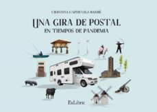 (i.b.d.) una gira de postal en tiempos de pandemia-9788418470912