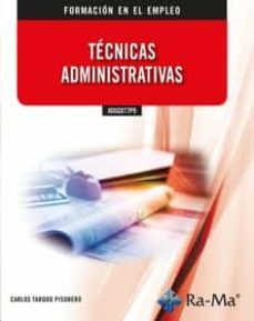 adgg077po tecnicas administrativas-carlos tarodo pisonero-9788418551512