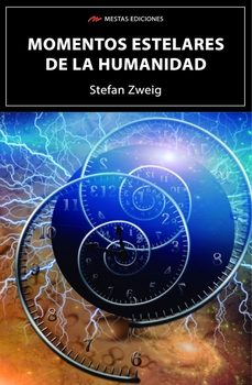 momentos estelares de la humanidad-stefan zweig-9788418765612