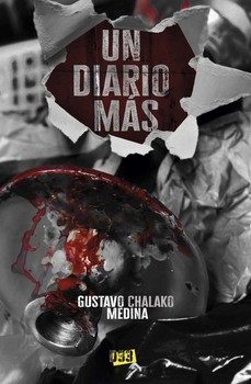 un diario más-gustavo chalako medina-9788418783012