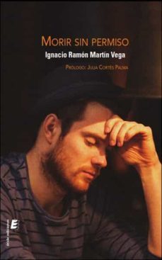 morir sin permiso (ebook)-ignacio ramon martin vega-9788418848612