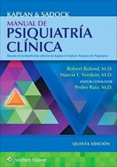 kaplan & sadock. manual de psiquiatria clinica (5ª ed.)-robert boland-marcia l. verduin-9788418892912