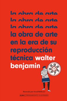 la obra de arte en la era de su reproduccion tecnica-walter benjamin-9788418933912