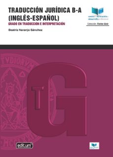 traduccion juridica b-a (ingles - español)-beatriz naranjo sanchez-9788418936012