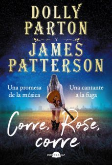 corre, rose, corre-dolly parton-james patterson-9788418945212