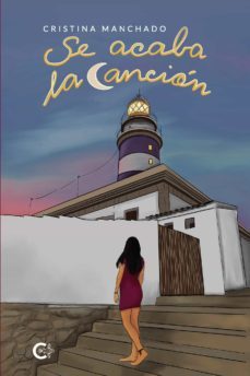 se acaba la cancion-cristina manchado-9788419009012