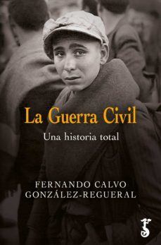 la guerra civil (ebook)-fernando calvo gonzalez regueral-9788419018212