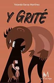 y grite-yolanda garay martinez-9788419327512