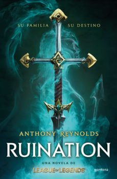 ruination. una novela de league of legends (ebook)-anthony reynolds-9788419421012
