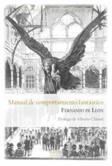 manual de comportamiento fantastico-fernando leon de arana-9788419453112
