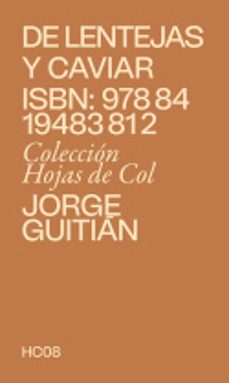 de lentejas y caviar-jorge guitian-9788419483812