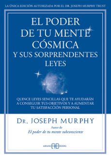 el poder de tu mente cosmica y sus sorprendentes leyes (ebook)-dr. joseph murphy-9788419510112