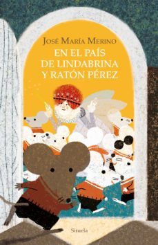 en el pais de lindabrina y raton perez (ebook)-jose maria merino-9788419553812