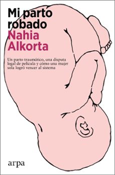 mi parto robado-nahia alkorta-9788419558312