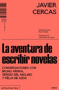 la aventura de escribir novelas-javier cercas-9788419583512