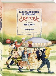 la extraordinaria historia del circ-cric-berta cuso-9788419605412