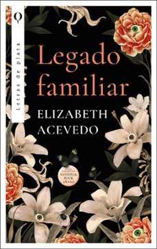 legado familiar (ebook)-elizabeth acevedo-9788419699312