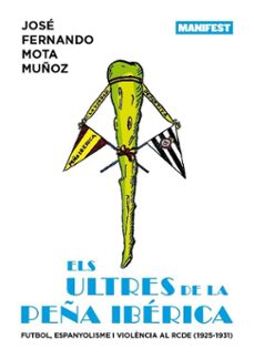 els ultres de la peña iberica-jose fernando mota muñoz-9788419719812