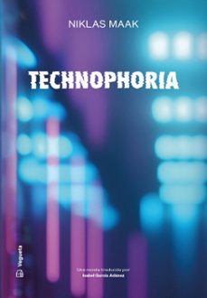 technophoria (ebook)-niklas maak-9788419794512