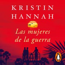 las mujeres de la guerra-kristin hannah-9788419835512