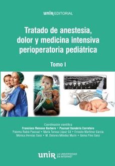 tratado de anestesia, dolor y medicina intensiva perioperatoria p ediatrica. vol. i-9788419837912