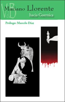 hacia guernica-mariano llorente-9788419850812