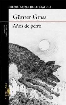 años de perro (trilogía de danzig 3) (ebook)-gunter grass-9788420429212