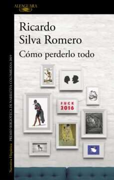como perderlo todo-ricardo silva romero-9788420438412