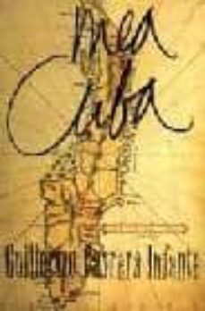 mea cuba-guillermo cabrera infante-9788420482712