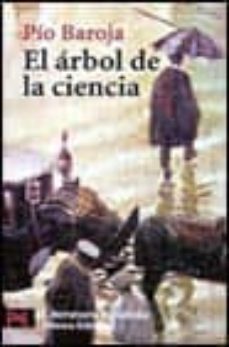 el arbol de la ciencia-pio baroja-9788420634012